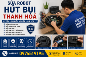 sửa robot hút bụi Tại Thanh Hoá